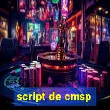 script de cmsp